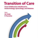 (eBook PDF)Transition of Care: From Childhood to Adulthood in Endocrinology, Gynecology, and Diabetes by M. Polak , P. Touraine