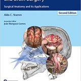 (eBook PDF)Transnasal Endoscopic Skull Base and Brain Surgery: Surgical Anatomy and its Applications, 2nd Edition (PDF+VIDEOS) by Aldo C. Stamm