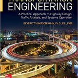 (eBook PDF)Transportation Engineering A Practical Approach to Highway Design, Traffic Analysis, and Systems Operation by Beverly T. Kuhn
