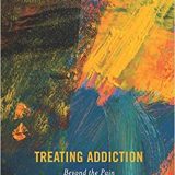 (eBook PDF)Treating Addiction: Beyond the Pain by Edward J. Khantzian , Martin Weegman (Foreword)