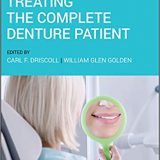 (eBook PDF)Treating the Complete Denture Patient by Carl F. Driscoll, William Glen Golden