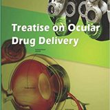 (eBook PDF)Treatise on Ocular Drug Delivery by Ashim Mitra , Patrick Hughes