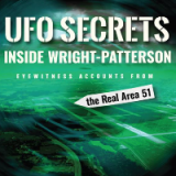 (eBook PDF)UFO Secrets Inside Wright-Patterson: Eyewitness Accounts from the Real Area 51 by Thomas J. Carey, Donald R. Schmitt, Stanton T. Friedman