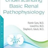 (eBook PDF)Understanding Basic Renal Physiology by Ramin Sam , Lowell Lo , Stephen L. Gluck