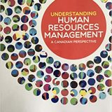 (eBook PDF)Understanding Human Resources Management: A Canadian Perspective by Melanie Peacock , Eileen Stewart , Monica Belcourt