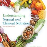 (eBook PDF)Understanding Normal and Clinical Nutrition 11th Edition  by Sharon Rady Rolfes , Kathryn Pinna , Ellie Whitney