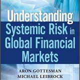 (eBook PDF)Understanding Systemic Risk in Global Financial Markets by Aron Gottesman , Michael Leibrock
