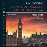 (eBook PDF)Unlocking Constitutional and Administrative Law 4th Edition by Mark Ryan , Steve Foster