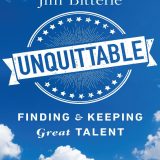 (eBook PDF)Unquittable: Finding & Keeping the Talent You Need by Jim Bitterle