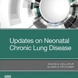 (eBook PDF)Updates on Neonatal Chronic Lung Disease by Suhas G. Kallapur , Gloria S. Pryhuber