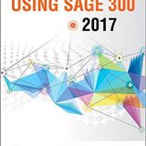 (eBook PDF)Using Sage 300 ERP 2017  by Chris Heaney