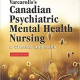 (eBook PDF)Varcarolis s Canadian Psychiatric Mental Health Nursing, 2nd Canadian Edition by Margaret Jordan Halter PhD APRN , Cheryl L. Pollard , Sonya L. Jakubec RN BHScN MN PhD