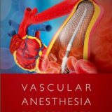 (eBook PDF)Vascular Anesthesia Procedures  by Richard D. Urman