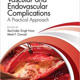 (eBook PDF)Vascular and Endovascular Complications a Practical Approach by Sachinder Singh Hans , Mark F Conrad