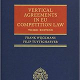 (eBook PDF)Vertical Agreements in EU Competition Law, 3rd Edition by Filip Tuytschaever , Frank Wijckmans