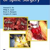 (eBook PDF)Video Atlas of Spine Surgery PDF + VIDEOS by Howard S. An , Philip K. Louie , Bryce A. Basques