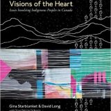 (eBook PDF)Visions of the Heart, 5th Canadian Edition  by Gina Starblanket , David Long , Olive Patricia Dickason
