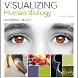 (eBook PDF)Visualizing Human Biology, Fifth Edition by Kathleen A. Ireland
