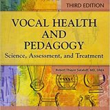 (eBook PDF)Vocal Health and Pedagogy Science, Assessment, and Treatment, Third Edition by Robert T. Sataloff
