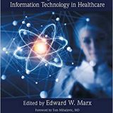 (eBook PDF)Voices of Innovation Fulflling the Promise of Information Technology in Healthcare by Edward W. Marx