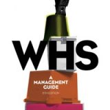 (eBook PDF)WHS A Management Guide, 5th Australian Edition  by  (author)Kerry Borthwick ,  (author)Richard Archer ,  (author)Leo Ruschena ,  (author)