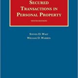 (eBook PDF)Walt and Warren's Secured Transactions in Personal Property 10E by Steven Walt , William Warren