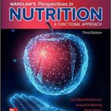 (eBook PDF)Wardlaw s Perspectives in Nutrition A FUNCTIONAL APPROACH 3E  by Carol rd-Bredbenner Professor PhD. R.D. F.A.D.A , Gaile Moe , Jacqueline Berning Professor