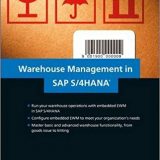 (eBook PDF)Warehouse Management in SAP S4HANA by Namita Sachan , Aman Jain