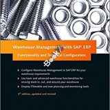 (eBook PDF)Warehouse Management with SAP ERP, 3rd Edition by Martin Murray , Sanil Kimmatkar