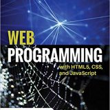 (eBook PDF)Web Programming with HTML5, CSS, and JavaScript by John Dean