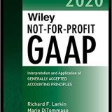(eBook PDF)Wiley Not‐for‐Profit GAAP 2020 by Richard F. Larkin , Marie DiTommaso