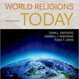 (eBook PDF)World Religions Today 6th Edition by John L. Esposito , Darrell J. Fasching , Todd T. Lewis