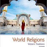 (eBook PDF)World Religions: Western Traditions, 5th Edition  by Amir Hussain , Roy C. Amore , Willard G. Oxto