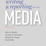 (eBook PDF)Writing and Reporting for the Media 12th Edition by John Bender,Lucinda Davenport,Michael Drager,Fred Fedler