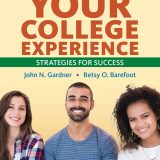 (eBook PDF)Your College Experience: Strategies for Success 14th Edition by John Gardener, Betsy O. Barefoot