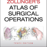 (eBook PDF)Zollinger s Atlas of Surgical Operations, Tenth Edition by Robert M. Zollinger Jr., E. Christopher Ellison