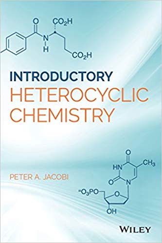 (eBook PDF)Introduction to Heterocyclic Chemistry PDF+EPUB by Peter A. Jacobi